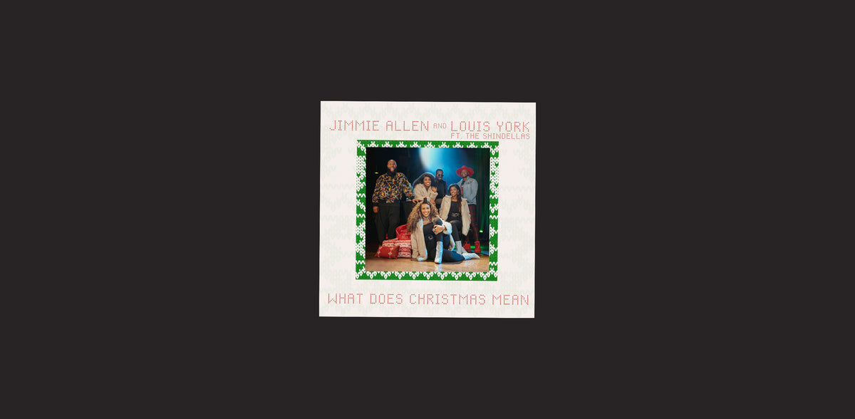 Jimmie Allen and Louis York feat. The Shindellas "What Does Christmas
